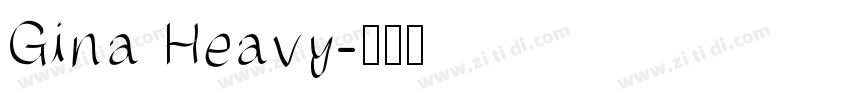 Gina Heavy字体转换